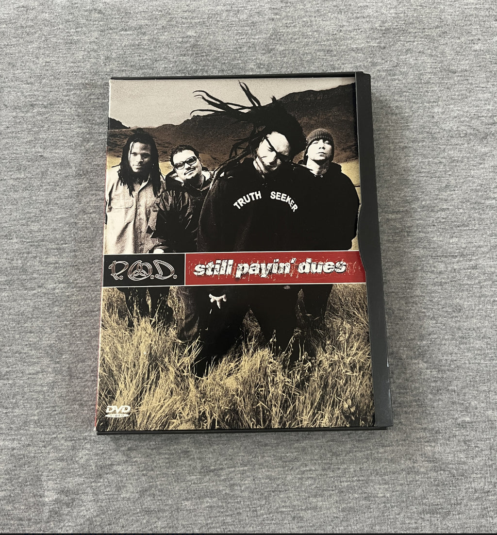 P.O.D. - Still Payin´ Dues